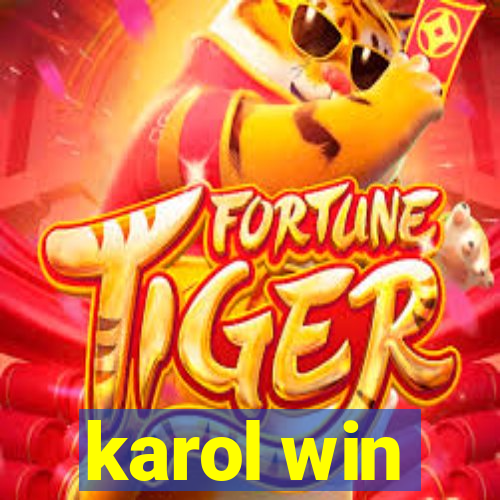 karol win